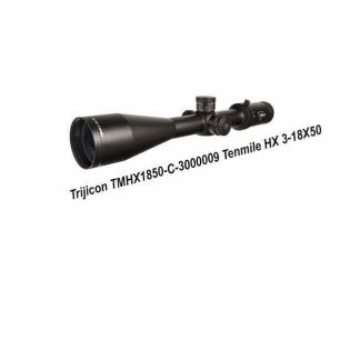 Trijicon Tenmile HX 3-18X50, TMHX1850-C-3000009, 719307402550, in Stock, For Sale