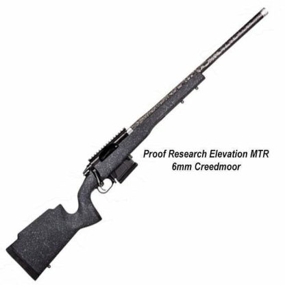 Proof Research Elevation MTR 6mm Creedmoor, in Stock, For Sale