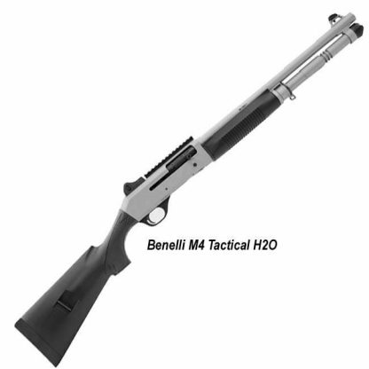 Benelli M4 Tactical H2O, 11795, 0650350117950, in Stock, For Sale