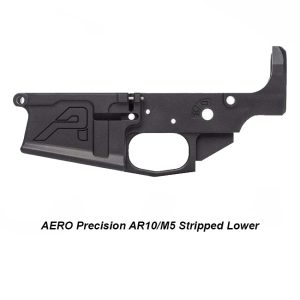AERO Precision AR10/M5 Stripped Lower, APAR308003C, For Sale, in Stock, on Sale