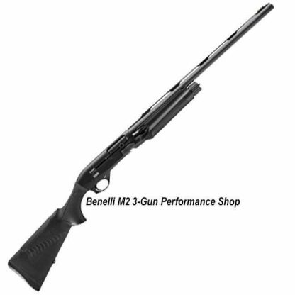 Benelli M2 3-Gun Performance Shop Semi-Automatic Shotgun, 11022, 0650350110227, in Stock, For Sale