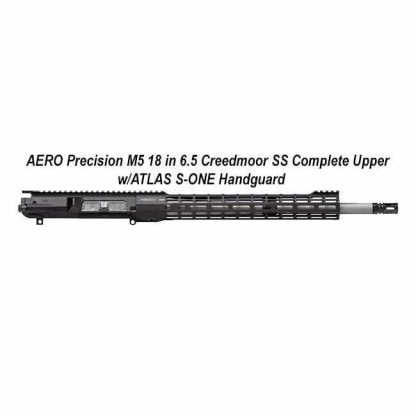 AERO Precision M5 6.5 Creedmoor SS Complete Upper w/ATLAS S-ONE Handguard, in Stock, For Sale