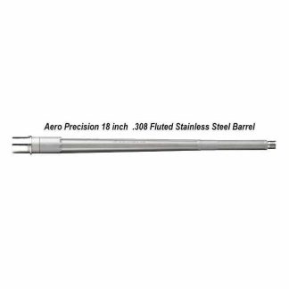 Aero Precision .308 Fluted Stainless Steel Barrel, 18 inch, APRH101592, in Stock, For Sale