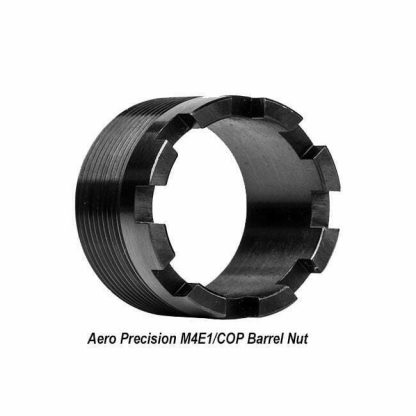 Aero Precision M4E1/COP Barrel Nut APRH100153C, 00840014606399, in Stock, for Sale