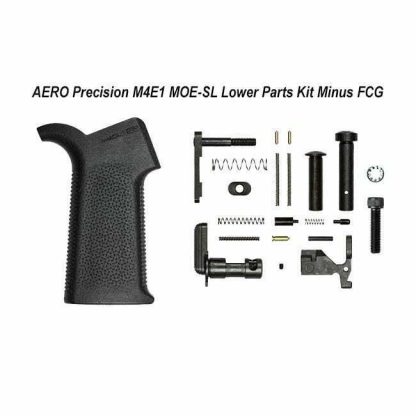 AERO Precision M4E1 MOE-SL Lower Parts Kit Minus FCG, Black, APRH100986, 00815421027594, in Stock, for Sale