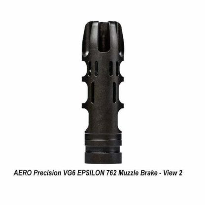 AERO Precision VG6 EPSILON 762 Muzzle Brake, View 2, APVG100021A, in Stock, for Sale