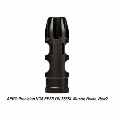 AERO Precision VG6 EPSILON 556SL Muzzle Brake, view 2, APVG100025A, in Stock, for Sale