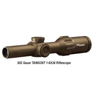 SIG Sauer TANGO6T 1-6X24 Riflescope, Flat Dark Earth, in Stock, on Sale