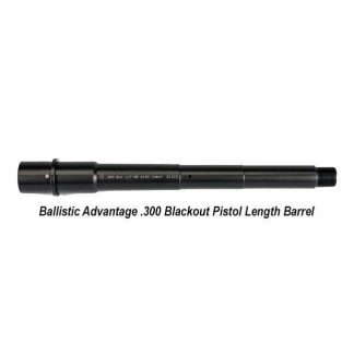 Ballistic Advantage .300 Blackout Pistol Length Barrel, in Stock, for Sale