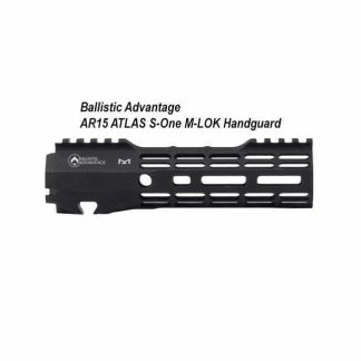 Ballistic Advantage AR15 ATLAS S-One M-LOK Handguard, in Stock, for Sale
