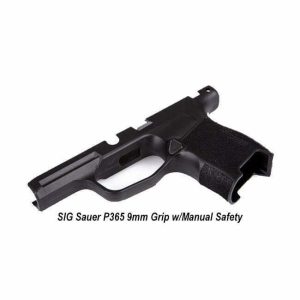 SIG Sauer P365 9mm Grip w/Manual Safety, for Sale, in Stock, on Sale