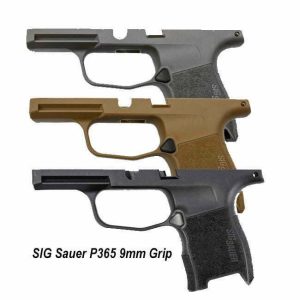 SIG Sauer P365 9mm Grip For Sale, in Stock, on Sale