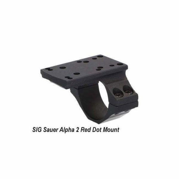 Sig Sauer Alpha 2 Red Dot Mount, Sig Soa20011, Sig 798681617173, For Sale, In Stock, On Sale