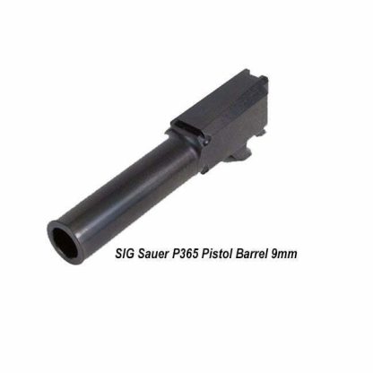 SIG Sauer P365 9mm Pistol Barrel, 3.1 inch, BBL-365-9, 798681593934, in Stock, for Sale