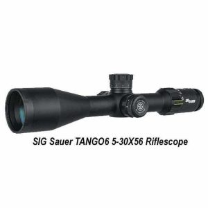 SIG Sauer TANGO6 5-30X56 Riflescope, MRAD DEV-L, MOA DEV-L, For Sale, in Stock, on Sale