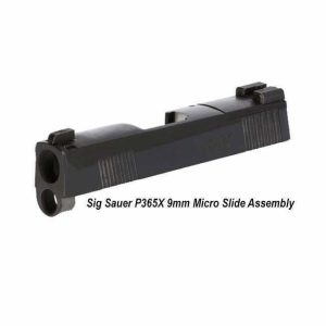 Sig Sauer P365X 9mm Micro Slide Assembly, Sig 8900329, Sig 798681638031, For Sale, in Stock, on Sale