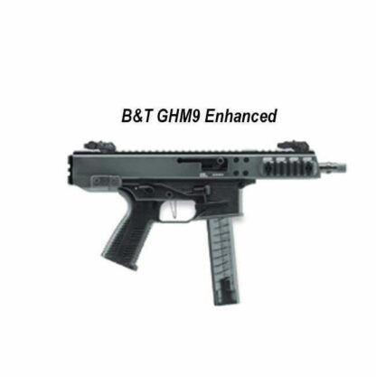B&T GHM9 Enhanced, BT-450002-2-EH, in Stock, on Sale