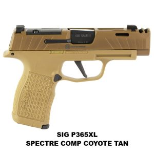 SIG P365XL SPECTRE COMP COYOTE TAN, SIG SAUER P365V005, SIG SAUER 798681676989, FOR SALE, ON SALE, IN STOCK