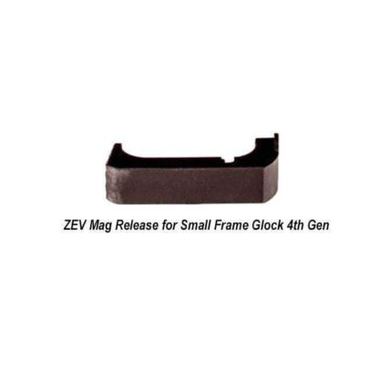 Zev Mag Release Small 4Thgen