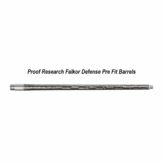 Proof Research Falkor Defense Pre Fit Barrels, in Stock, on Sale