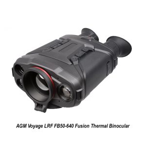 AGM Voyage LRF FB50-640 Fusion Thermal Binocular, 7142510005306V561, 810027772466, in Stock, on Sale