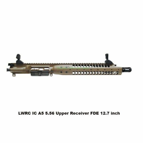 Lwrc Ic A5 5.56 Upper Receiver Fde 12.7 Inch