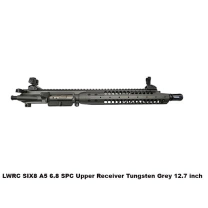 Lwrc Six8 A5 6.8 Spc Upper Tungsten 12.7 Inch