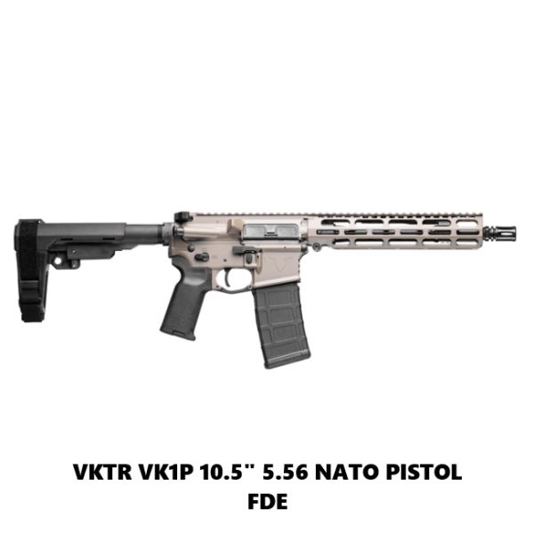 Vktr Vk1 Pistol, Vktr Vk1P 10.5 Inch 5.56 Nato Pistol Fde, Vktr V31100916618, Vktr 00810155166182, For Sale, In Stock, On Sale