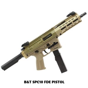 B&T SPC10 FDE Pistol - AR Buffer Tube, BT-500167-AB-CT, 840225710724, in Stock, on Sale
