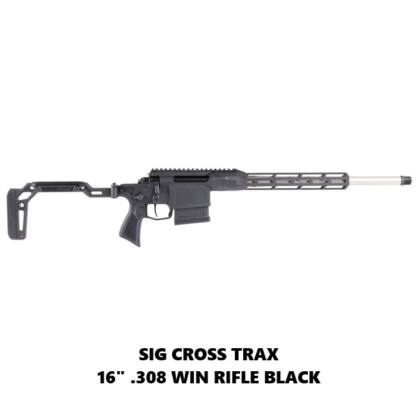 Sig Cross Trax 16&Quot; .308 Win Rifle Black, Cross30816Btrx, 798681690268