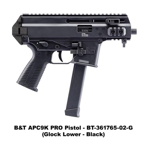 B&Amp;T Apc9K Pro, B&Amp;T Apc9K Pro Pistol, Black, Glock Lower, Bt36176502G, B&Amp;T 840225708349, For Sale, In Stock, On Sale