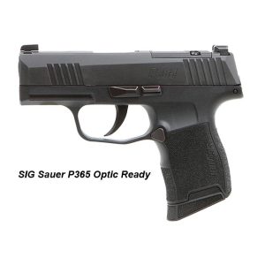 Sig Sauer P365 Optic Ready, Sig 365-9-BXR3P, Sig 798681681228, For Sale, in Stock, on Sale