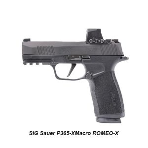 SIG Sauer P365-XMacro ROMEO-X, Sig 365XCA-9-BXR3-RXX, Sig 798681689415, For Sale, in Stock, on Sale