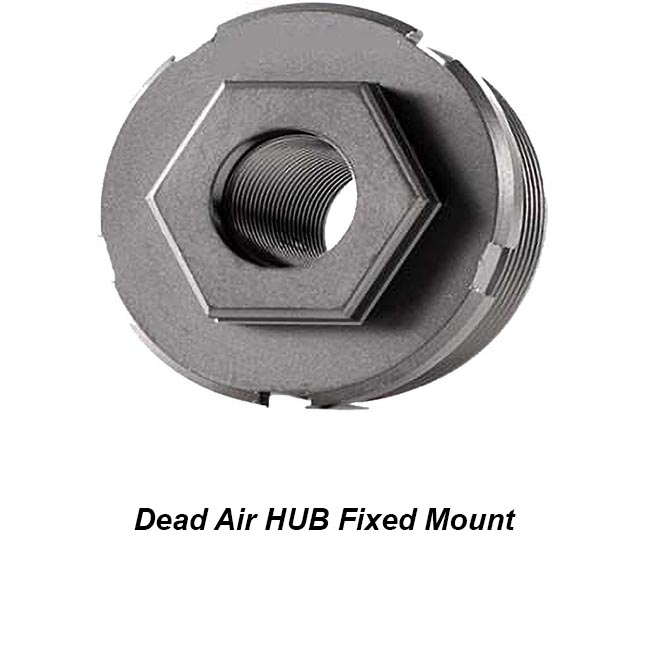 Dead Air Hub Fixed Mount, In Stock, On Sale