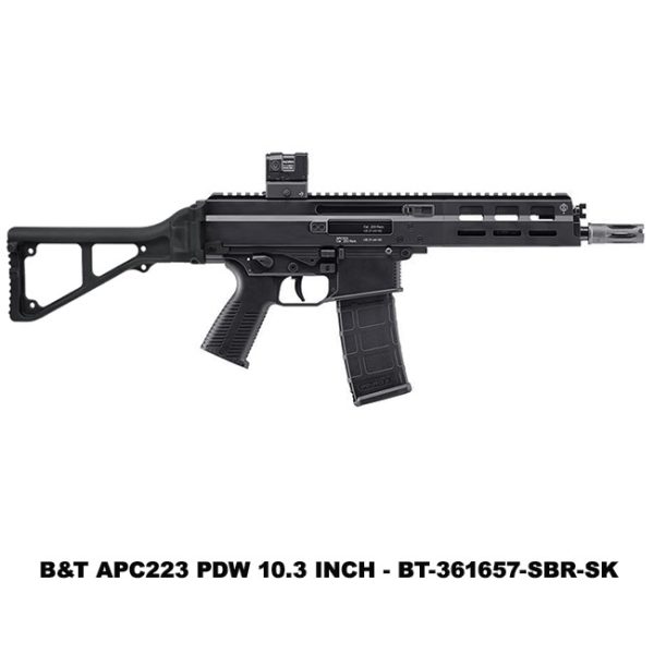 B&Amp;T Apc556, B&Amp;T Apc223, Sbr, Pdw, 10.3 Inch, Bt361657Sbrsk, Skeletonized, Stock, For Sale, In Stock, On Sale