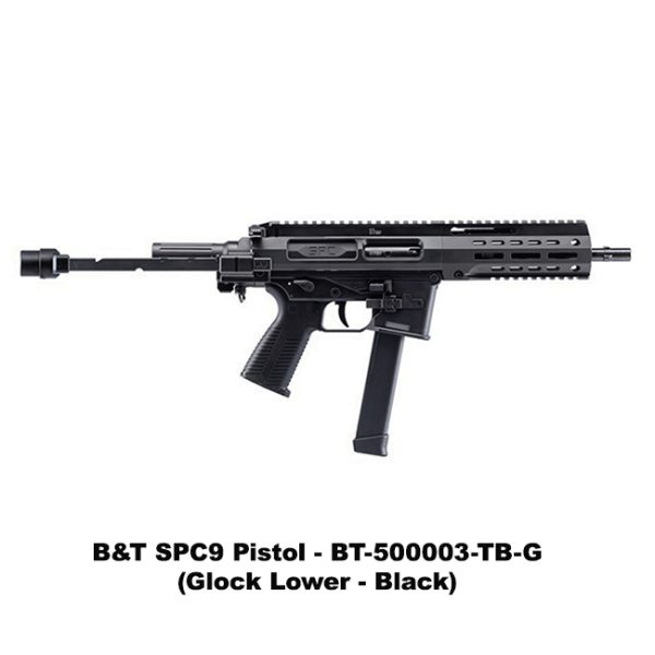 B&Amp;T Spc9, Pistol, B&Amp;T Spc9 Pistol, Glock Lower, Black, Tele Brace, B&Amp;T Bt500003Tbg, B&Amp;T 840225709322, For Sale, In Stock, On Sale