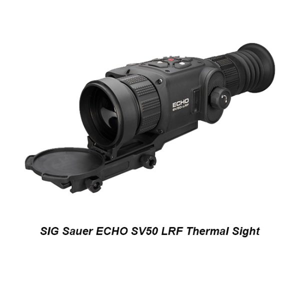 Sig Sauer Echo Sv50 Lrf Thermal Sight, Soec12310, 798681702978, In Stock, On Sale