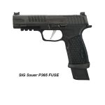 Sig P365 Fuse | Sig Sauer P365 Fuse 9mm Pistol - Xtreme Guns And Ammo