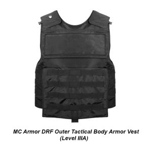 MC Armor DRF Outer Tactical Body Armor Vest (Level IIIA) for Sale, in Stock, on Sale