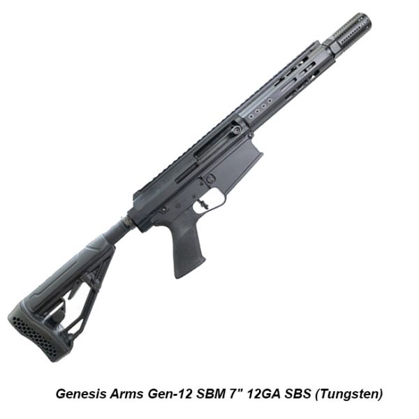 Genesis Arms Gen12 Sbm 7&Quot; 12Ga Sbs, Tungsten, Kg10332Tng, For Sale, In Stock, On Sale