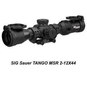 SIG Sauer TANGO MSR 2-12X44, SOTM62000, SOTM62001, 798681696215, 798681696222, for Sale, in Stock, on Sale