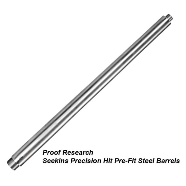 Proof Research Seekins Precision Hit Prefit Steel Barrels, For Sale, In Stock, On Sale