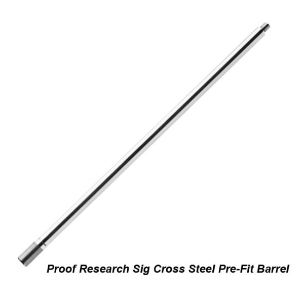 Proof Research Sig Cross Steel Prefit Barrel, For Sale, In Stock, On Sale