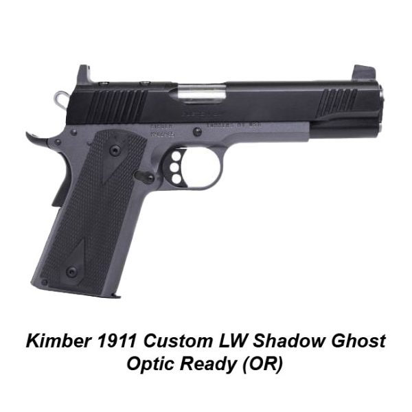 Kimber 1911 Custom Lw Shadow Ghost, Optic Ready (Or), .45Acp, 9Mm, In Stock, On Sale, For Sale